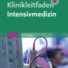 Klinikleitfaden Intensivmedizin