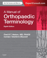 A Manual of Orthopaedic Terminology