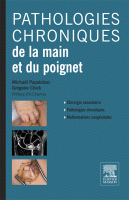 Pathologies chroniques de la main et du poignet