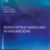 Boron Nitride Nanotubes in Nanomedicine A volume in Micro and Nano Technologies