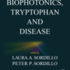 Biophotonics, Tryptophan and Disease