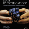 Mass Identifications Statistical Methods in Forensic Genetics