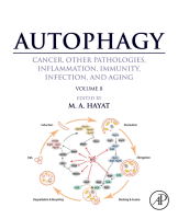 Autophagy: Cancer, Other Pathologies, Inflammation, Immunity, Infection, and Aging Volume 8