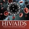 HIV/AIDS Oxidative Stress and Dietary Antioxidants