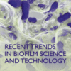 Recent Trends in Biofilm Science and Technology