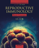 Reproductive Immunology Basic Concepts A volume in Reproductive Immunology