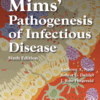 Mims' Pathogenesis of Infectious Disease