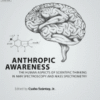 Anthropic Awareness The Human Aspects of Scientific Thinking in NMR Spectroscopy and Mass Spectrometry