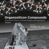 Organosilicon Compounds Experiment (Physico-Chemical Studies) and Applications