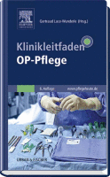 Klinikleitfaden OP-Pflege A volume in Klinikleitfaden