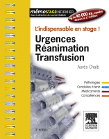 Urgences-Réanimation-Transfusion L'indispensable en stage