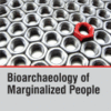 Bioarchaeology of Marginalized People