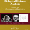 Biological Distance Analysis Forensic and Bioarchaeological Perspectives