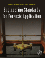 Engineering Standards for Forensic Application