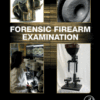 Forensic Firearm Examination