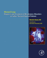 Mustard Lung Diagnosis and Treatment of Respiratory Disorders in Sulfur Mustard Injured Patients