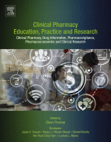 Clinical Pharmacy Education, Practice and Research Clinical Pharmacy, Drug Information, Pharmacovigilance, Pharmacoeconomics and Clinical Research