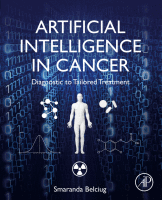 Artificial Intelligence in Cancer Diagnostic to Tailored Treatment