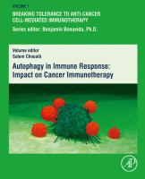 Autophagy in Immune Response: Impact on Cancer Immunotherapy A volume in Sensitizing Agent-Canc Resistant-Cell Mediated Immtherap