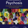 A Clinical Introduction to Psychosis Foundations for Clinical Psychologists and Neuropsychologists