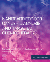 Nanocarriers for Cancer Diagnosis and Targeted Chemotherapy A volume in Micro and Nano Technologies