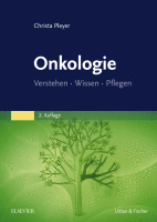 Onkologie Verstehen - Wissen - Pflegen