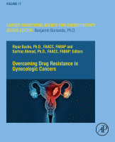 Overcoming Drug Resistance in Gynecologic Cancers Volume 17 in Cancer Sensitizing Agents for Chemotherapy