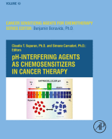 pH-Interfering Agents as Chemosensitizers in Cancer Therapy Volume 10 in Cancer Sensitizing Agents for Chemotherapy