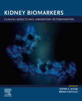 Kidney Biomarkers Clinical Aspects and Laboratory Determination