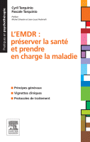 L'emdr Préserver la Santé et Prendre en Charge la Maladie