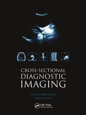 Cross-sectional Diagnostic Imaging: Cases for Self Assessment