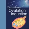 Practical Guide to Ovulation Induction