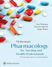 McKenna's Pharmacology: For Nursing and Health Professionals, 3rd Edition