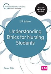 Understanding Ethics for Nursing Students