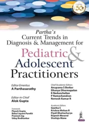 Partha’s Current Trends in Diagnosis & Management for Pediatric & Adolescent Practitioners