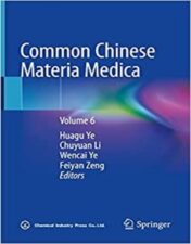 Common Chinese Materia Medica Volume 6 2022 Original pdf