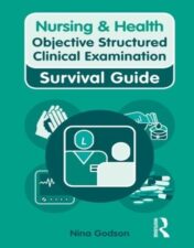 Nursing & Health Survival Guide: Objective Structured Clinical Examination (OSCE) (Nursing and Health Survival Guides) 2014 Original PDF