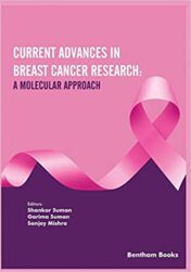 Current Advances in Breast Cancer Research: A Molecular Approach