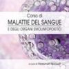 Corso di malattie del sangue e degli organi emolinfopoietici, 7e