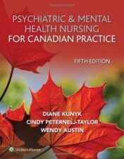 Psychiatric & Mental Health Nursing for Canadian Practice, 5th Edition