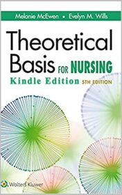 Theoretical Basis for Nursing, 5th Edition