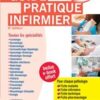 Guide pratique infirmier, 6e