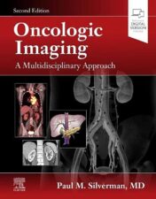 Oncologic Imaging: A Multidisciplinary Approach