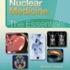 Nuclear Medicine: The Essentials