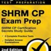 SHRM CP Exam Prep - SHRM CP Certification Secrets Study Guide, 2 Complete Practice Tests, Detailed Answer Explanations: 2nd Edition (Original PDF