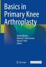 Basics in Primary Knee Arthroplasty Original pdf+Video's