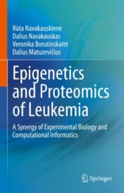 Epigenetics and Proteomics of Leukemia A Synergy of Experimental Biology and Computational Informatics