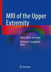 MRI of the Upper Extremity Elbow, Wrist, and Hand