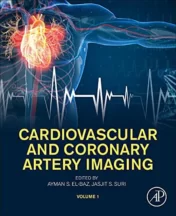 Cardiovascular and Coronary Artery Imaging: Volume 1