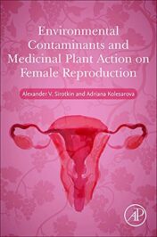 Environmental Contaminants and Medicinal Plants Action on Female Reproduction